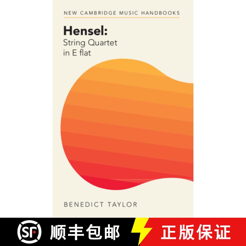 【3-4周达】Hensel: String Quartet in E Flat [9781009074896]