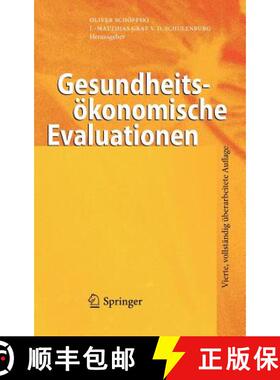 【3-4周达】Gesundheitsoekonomische Evaluationen (4. Aufl. 2012) [9783642216992]