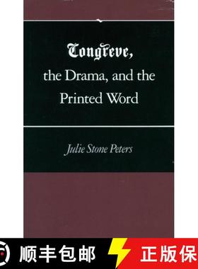 【3-4周达】Congreve, the Drama, and the Printed Word [9780804717519]