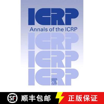 【4周达】ICRP Publication 68: Dose Coefficients for Intakes of Radionuclides by Workers [9780080426518]