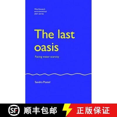 【3-4周达】精装 The Last Oasis: Facing Water Scarcity [9781138474505]