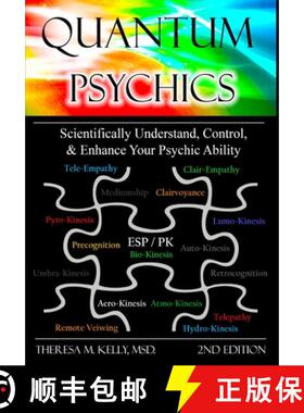 【3-4周达】Quantum Psychics - Scientifically Understand, Control and Enhance Your Psychic Ability [9780557034031]