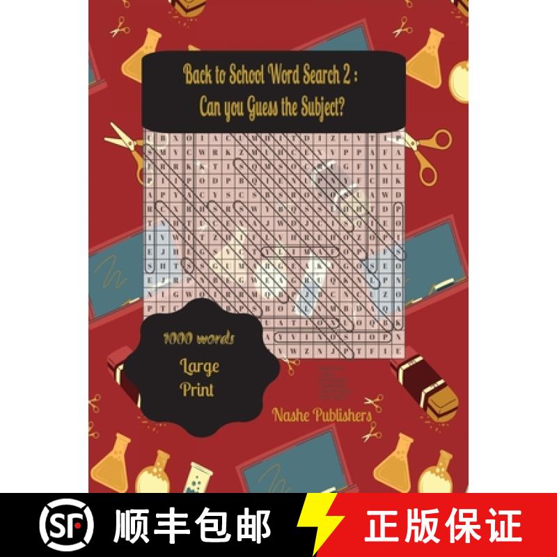 【2-3周达】Back to School Word Search Puzzles 2: A Fun Way to Sharpen Your Knowledge. Challenge Yours... [9781447739562]