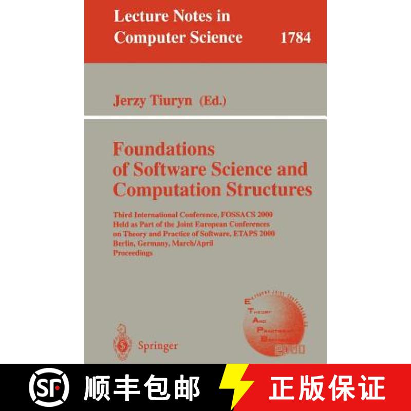 【3-4周达】Foundation of Software Science and Computation Structures: FOSSACS 2000 Held as Part of th... [9783540672579]