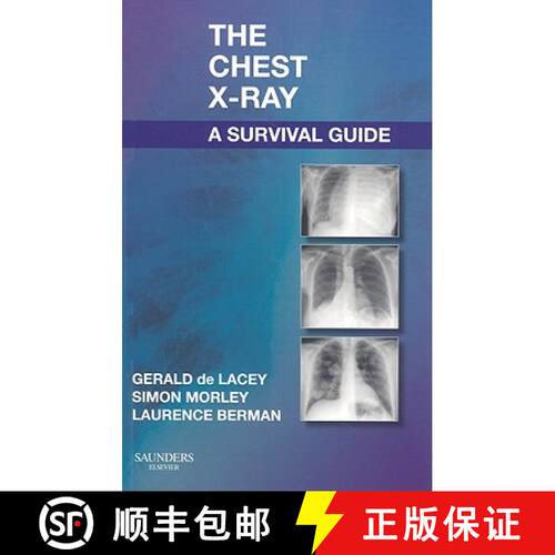 预订 The Chest X-Ray: A Survival Guide [9780702030468]