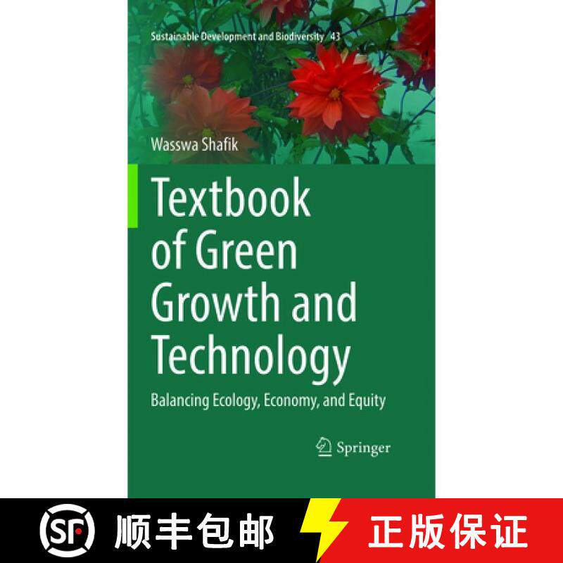 【3-4周达】精装 Textbook of Green Growth and Technology: Balancing Ecology, Economy, and Equity [9789819536313]图片