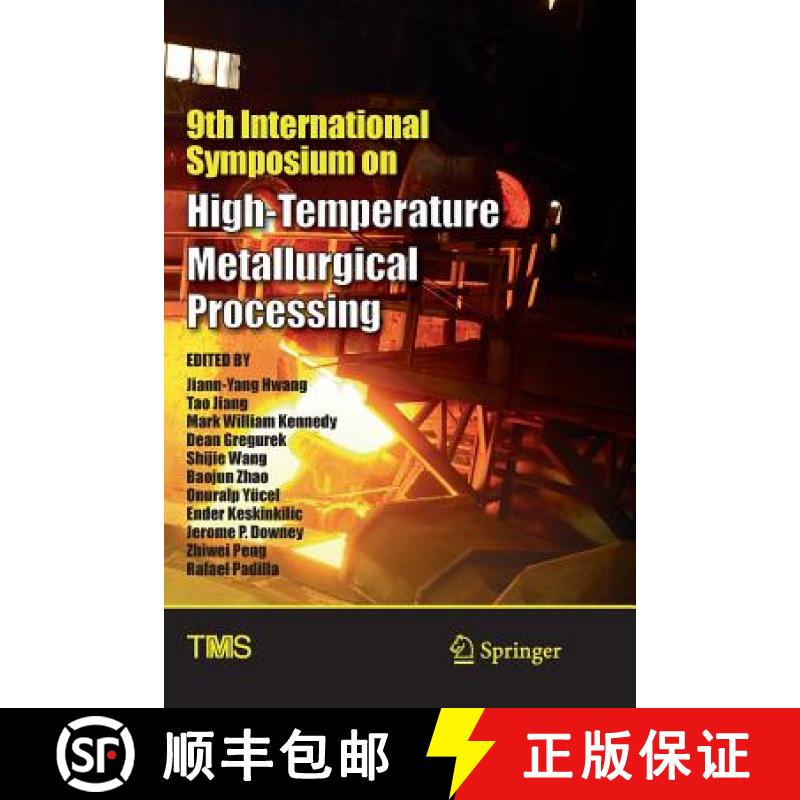 【3-4周达】9th International Symposium on High-Temperature Metallurgical Processing [9783319891477]