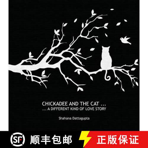 【3-4周达】Chickadee and the Cat [9780615758442]