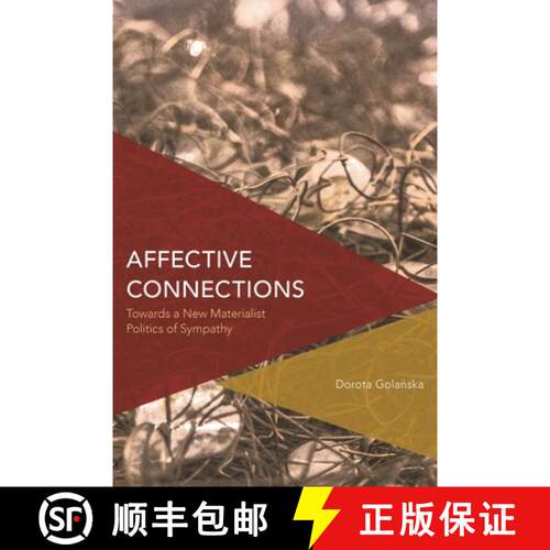 【3-4周达】精装 Affective Connections : Towards a New Materialist Politics of Sympathy [9781783489695]