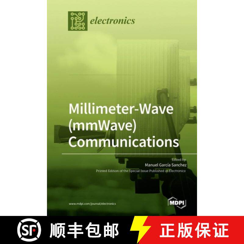 【3-4周达】Millimeter-Wave (mmWave) Communications [9783039284306]