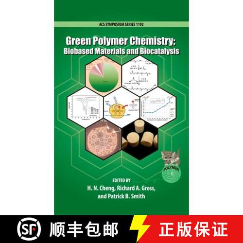 【3-4周达】精装 Green Polymer Chemistry: Biobased Materials and Biocatalysis [9780841230651]