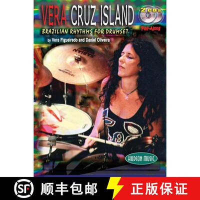 【3-4周达】Vera - Cruz Island: Brazilian Rhythms for Drumset [9781423469827]
