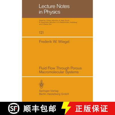 【3-4周达】Fluid Flow Through Porous Macromolecular Systems [9783540099734]