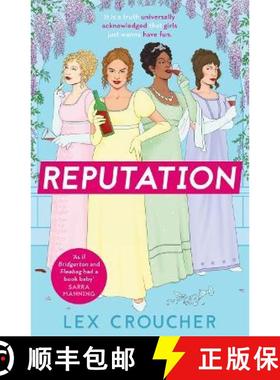 【3-4周达】Reputation: 'If Bridgerton and Fleabag had a book baby' Sarra Manning, the perfect gift fo... [9781838774110]