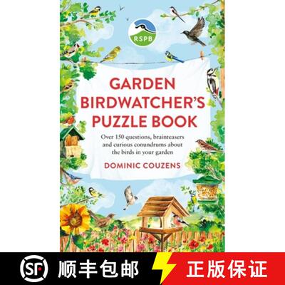 【3-4周达】RSPB Garden Birdwatcher's Puzzle Book : Over 150 questions, brainteasers and curious conun... [9781856755085]