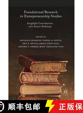 【3-4周达】Foundational Research in Entrepreneurship Studies : Insightful Contributions and Future Pa... [9783319735276]