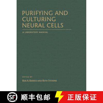 预订 Purifying and Culturing Neural Cells : A Laboratory Manual [9781621820116]