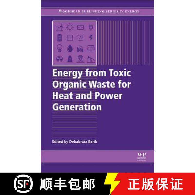 【3-4周达】Energy from Toxic Organic Waste for Heat and Power Generation [9780081025284]