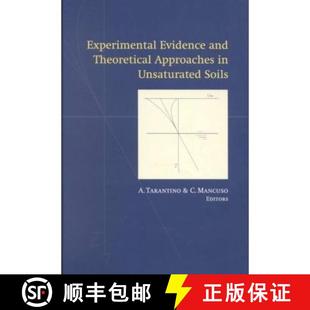4周达 and Evidence Approaches Proceedings Soils Experimental Unsaturated 9789058091864 I... Theoretical