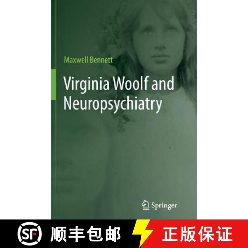 【3-4周达】Virginia Woolf and Neuropsychiatry [9789400793422]
