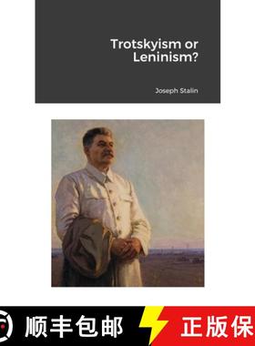 【3-4周达】Trotskyism or Leninism? [9781300028659]