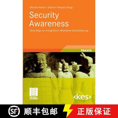 【2-3周达】Security Awareness: Neue Wege Zur Erfolgreichen Mitarbeiter-Sensibilisierung [9783834806680]