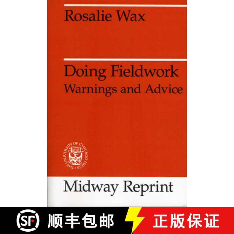 【3-4周达】Doing Fieldwork: Warnings and Advice [9780226869513]
