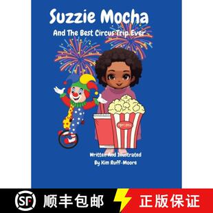 Circus Mocha 9798869229564 Ever Trip Best The And Suzzie 预订