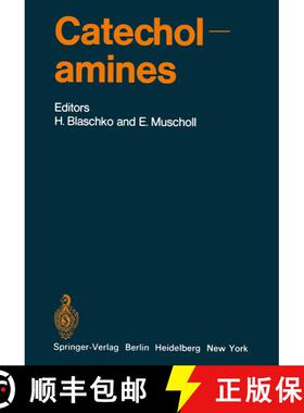 【3-4周达】Catecholamines [9783642652516]