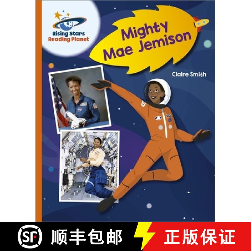 【2-3周达】Reading Planet - Mighty Mae Jemison - Orange: Galaxy [9781398363830]