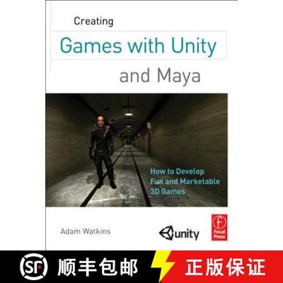 【3-4周达】Creating Games with Unity and Maya: How to Develop Fun and Marketable 3D Games [9780240818818]