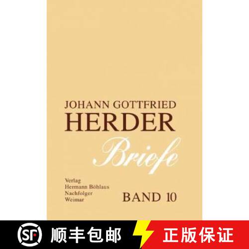 【3-4周达】精装 Johann Gottfried Herder. Briefe.: Zehnter Band: Register (2., revidierte Auflage; Lei... [9783740011819]