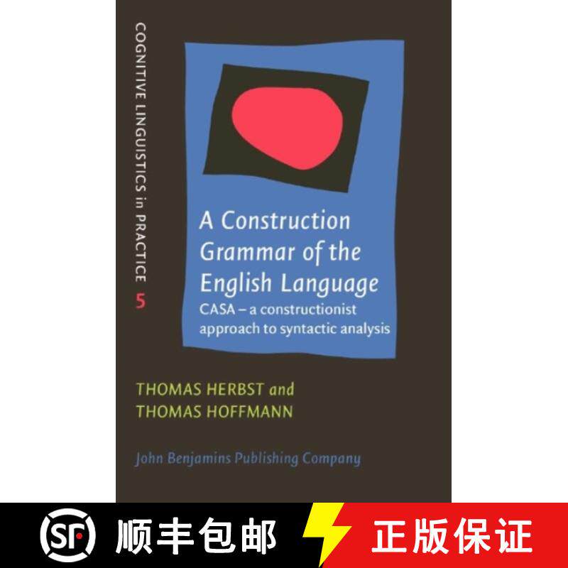 【3-4周达】Construction Grammar of the English Language: CASA – a Constructionist Approach to Syntac... [9789027214973] - 实物图