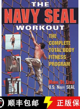 预订 The Navy Seal Workout: The Compete Total-Body Fitness Program [9780809229024]