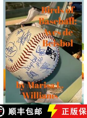 预订 Birds of Baseball: Aves de Beisbol [9781387374670]