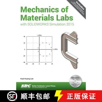 【3-4周达】Mechanics of Materials Labs with SOLIDWORKS Simulation 2015 [9781585039371]
