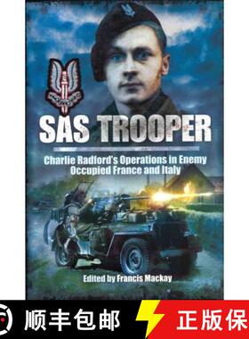 【3-4周达】SAS Trooper: Charlie Radford's Operations in Enemy-Occupied France and Italy [9781848843998]