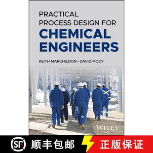 【3-4周达】Process and Facility Design for Chemical Engineers [9781394203840]