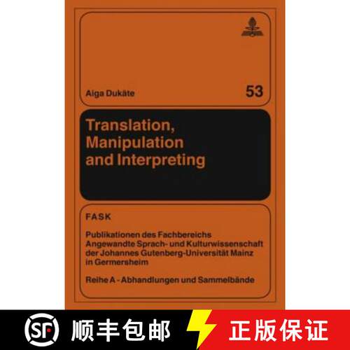 【2-3周达】精装 Translation, Manipulation and Interpreting [9783631589052]