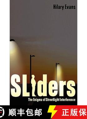 【3-4周达】Sliders: The Enigma of Streetlight Interference [9781933665474]