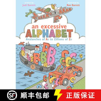 【3-4周达】An Excessive Alphabet: Avalanches of As to Zillions of Zs [9781481439862]