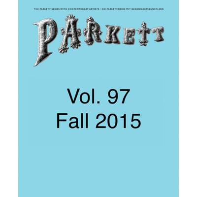 【4周达】Parkett No. 97: Andrea Büttner, Abraham Cruzvillegas, Camille Henrot, Hito Steyerl and More [9783907582572]