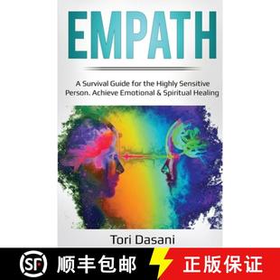 【3-4周达】Empath: A Survival Guide for the Highly Sensitive Person - Achieve Emotional & Spiritual H... [9781087862767]