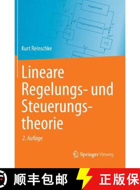 【3-4周达】Lineare Regelungs- und Steuerungstheorie (2., vollst. überarb. u. erw. Aufl. 2014) [9783642409592]