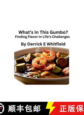 【3-4周达】What's In This Gumbo? Finding Flavor In Lifes Challenges [9798230267560]