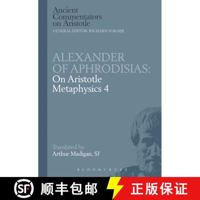 【3-4周达】On Aristotle Metaphysics 4 (Ancient Commentators on Aristotle) [9780715624821]