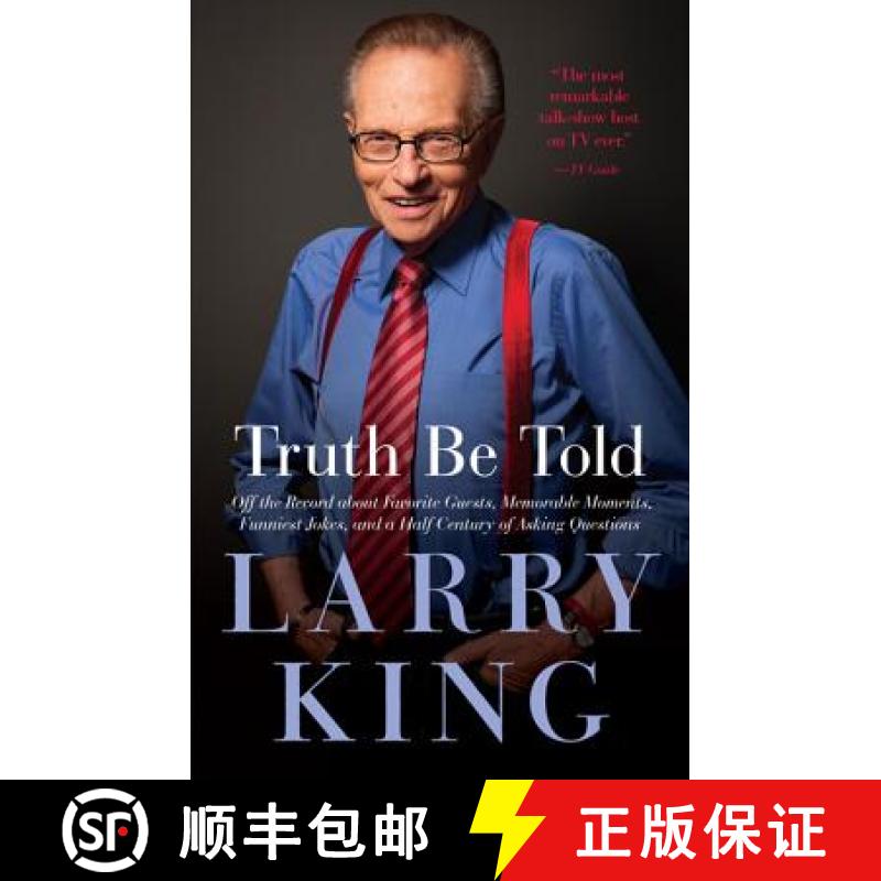 【3-4周达】Truth Be Told: Off the Record about Favorite Guests, Memorable Moments, Funniest Jokes, an... [9781602861619]
