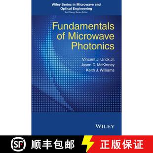 【3-4周达】Fundamentals Of Microwave Photonics [Wiley电子电气工程] [9781118293201]