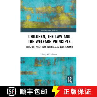 【3-4周达】Children, the Law and the Welfare Principle: Perspectives from Australia & New Zealand [9781032542157]