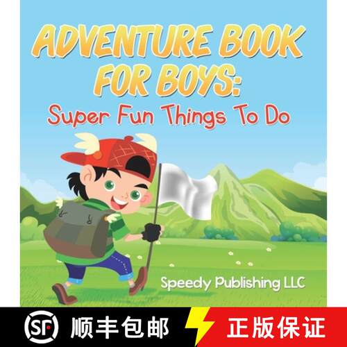 【3-4周达】Adventure Book For Boys: Super Fun Things To Do [9798869457301]